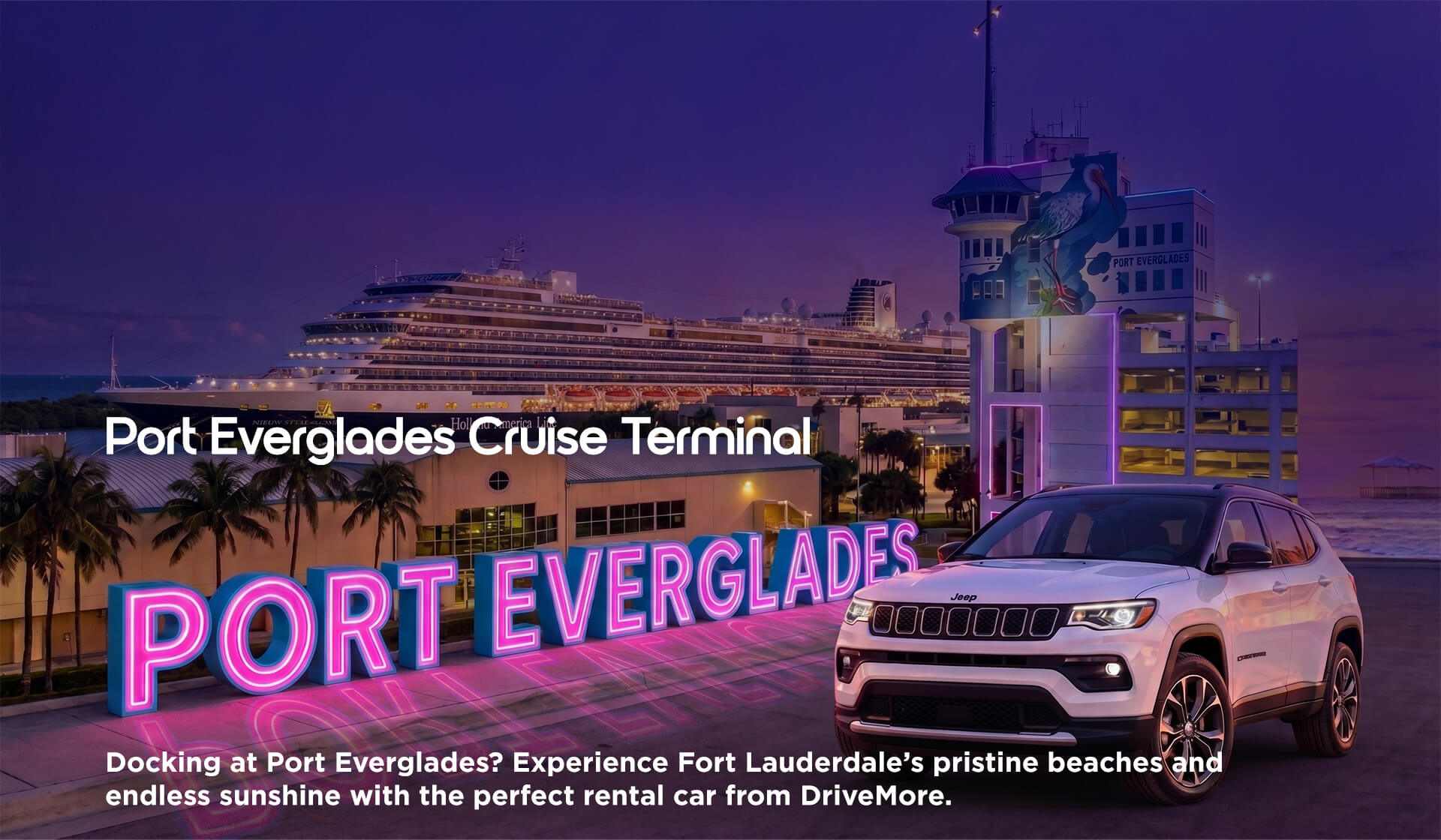 DriveMore Car Rental Port Everglades Cruise Terminal